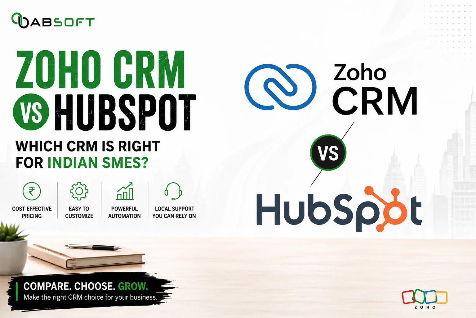 Zoho CRM vs HubSpot for Indian SMEs: Which CRM Should You Choose?