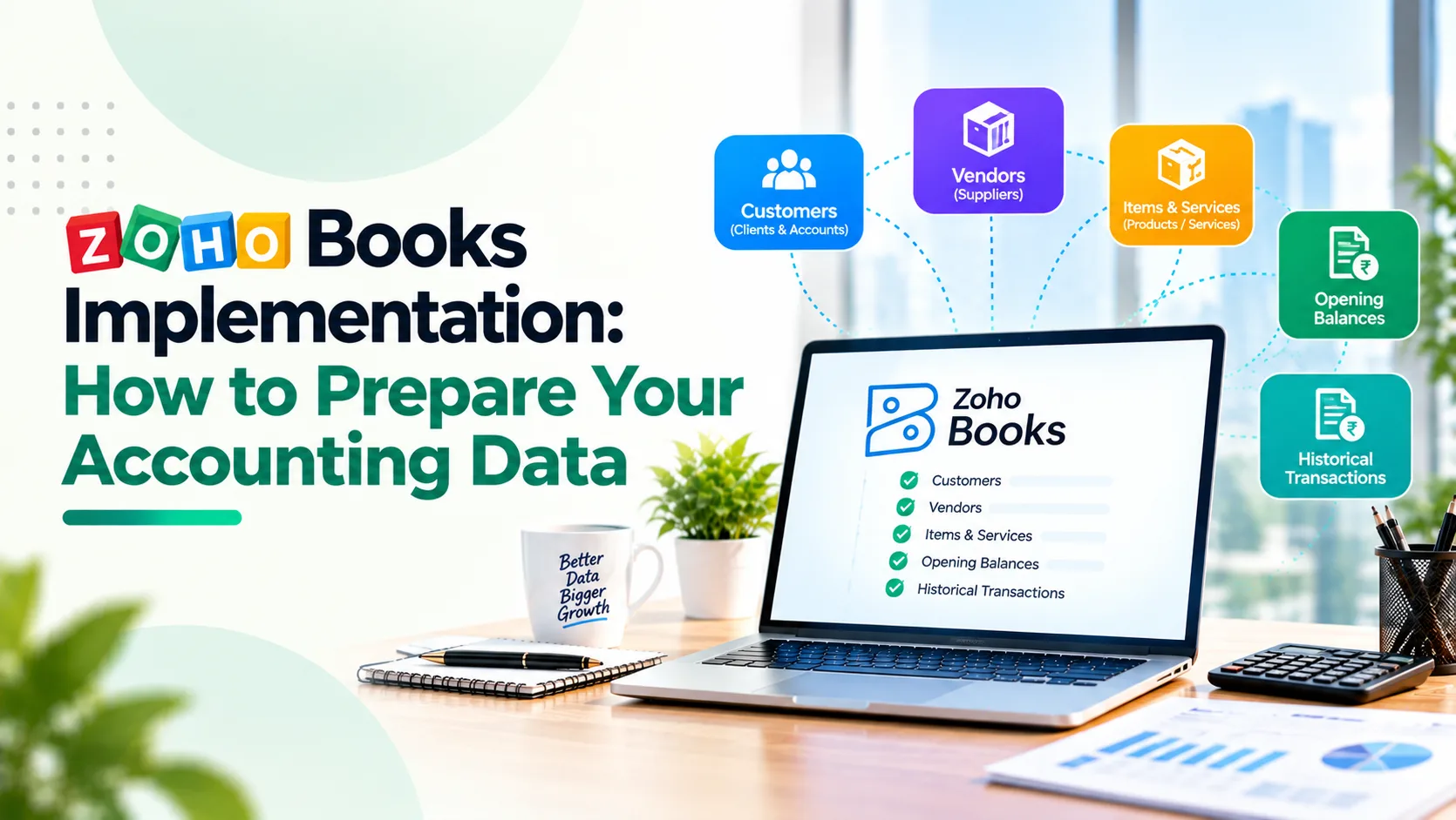 Zoho Books Implementation: How to Prepare Your Accounting Data