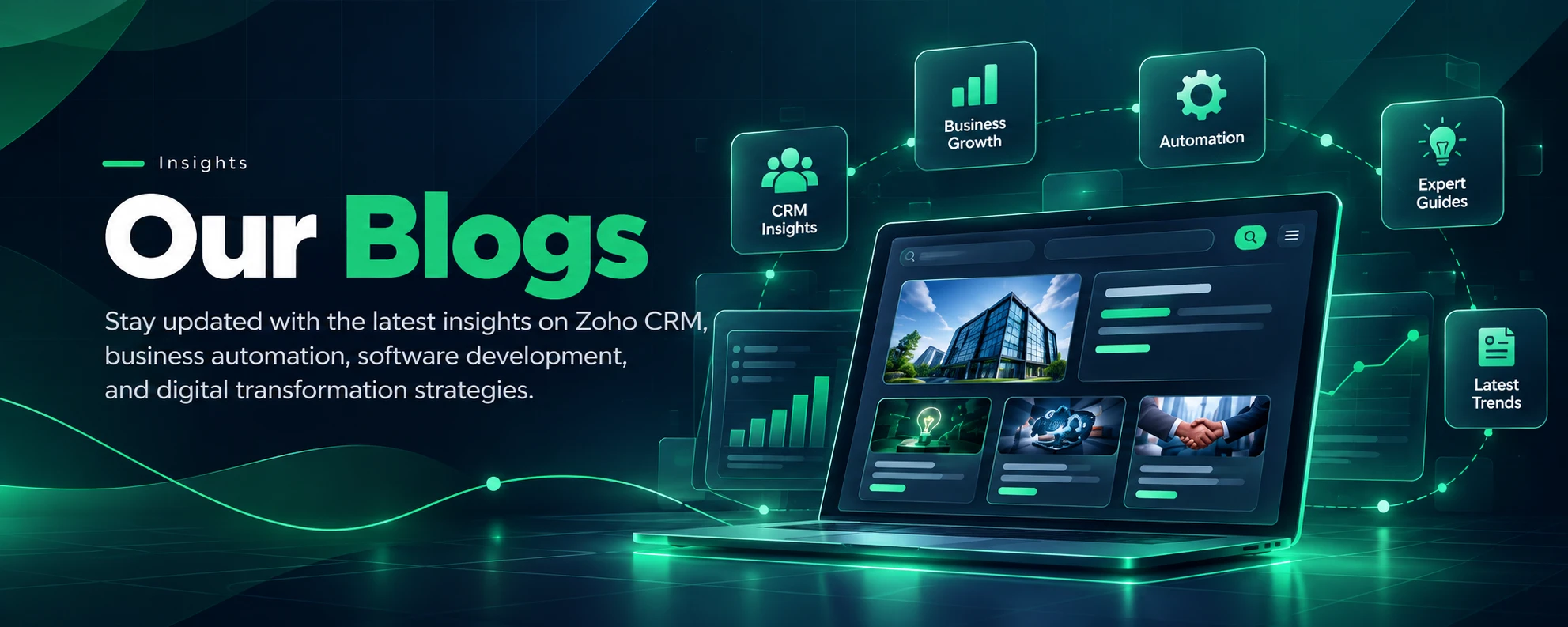 Our Blogs. Stay updated with the latest insights on Zoho CRM, business automation, software development, and digital transformation strategies.